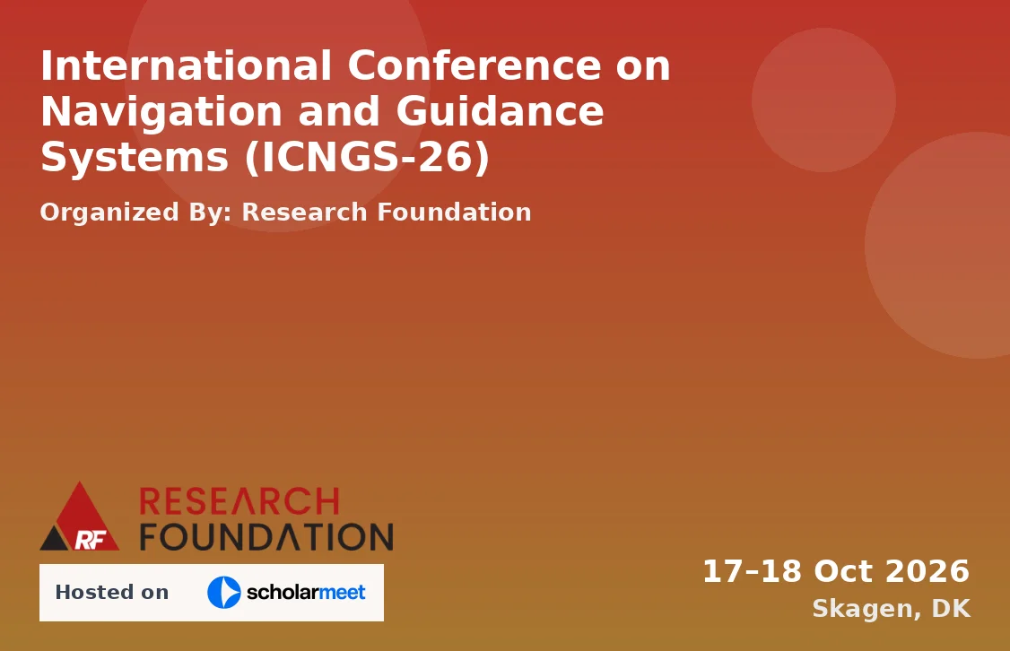 International Conference on Navigation and Guidance Systems (ICNGS-26)