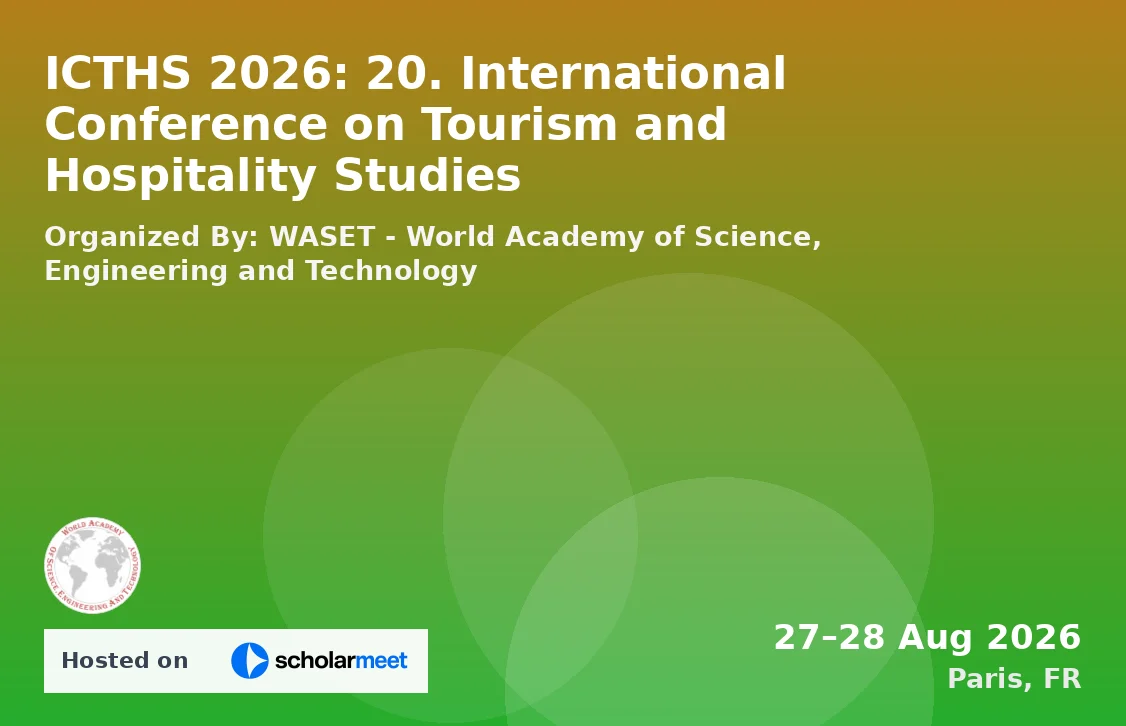 ICTHS 2026: 20. International Conference on Tourism and Hospitality Studies