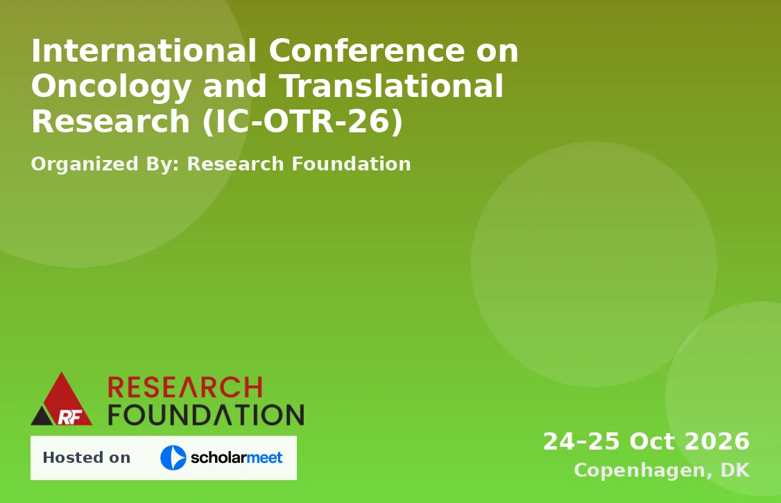 International Conference on Oncology and Translational Research (IC-OTR-26)