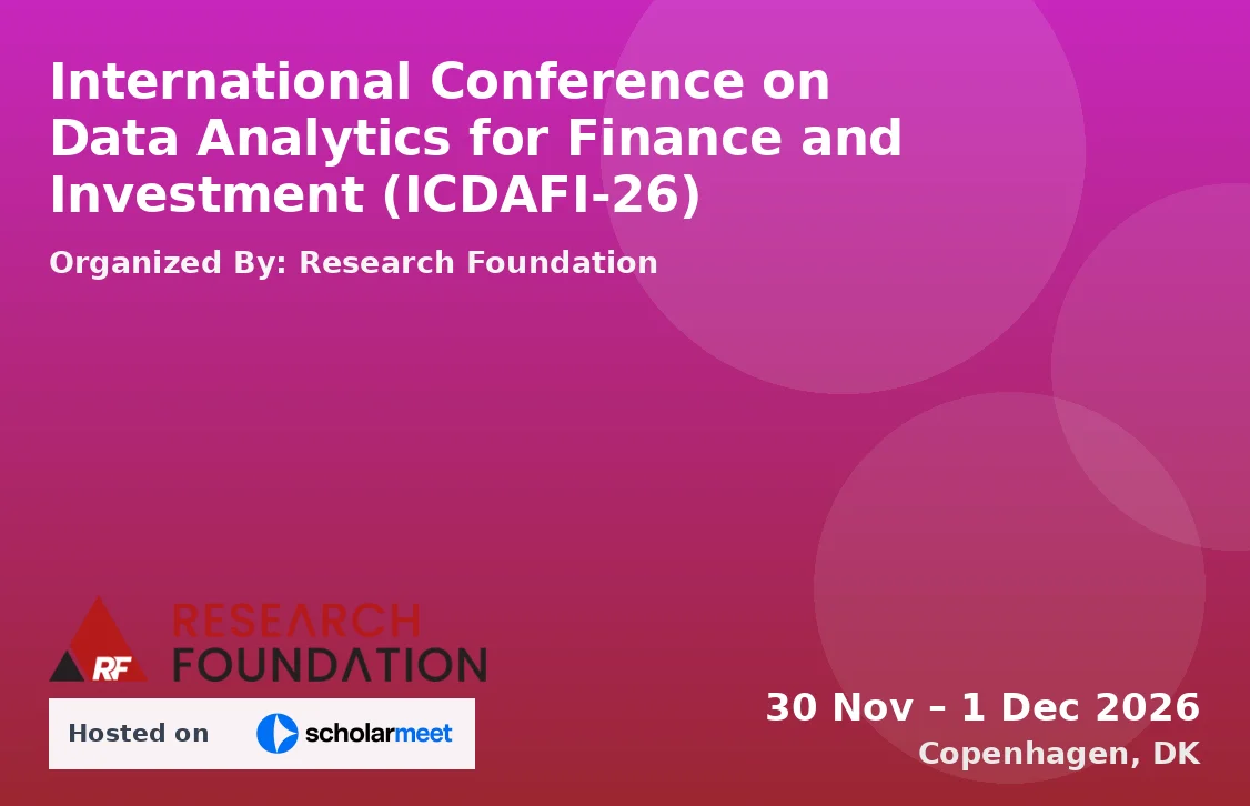 International Conference on Data Analytics for Finance and Investment (ICDAFI-26)