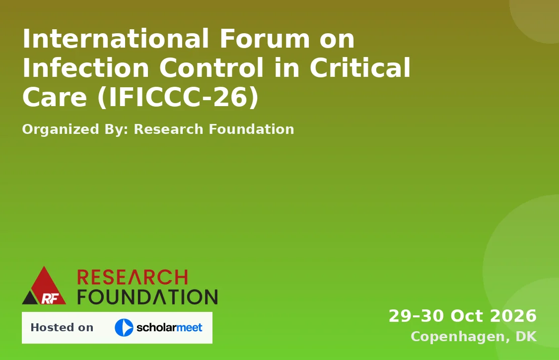 International Forum on Infection Control in Critical Care (IFICCC-26)