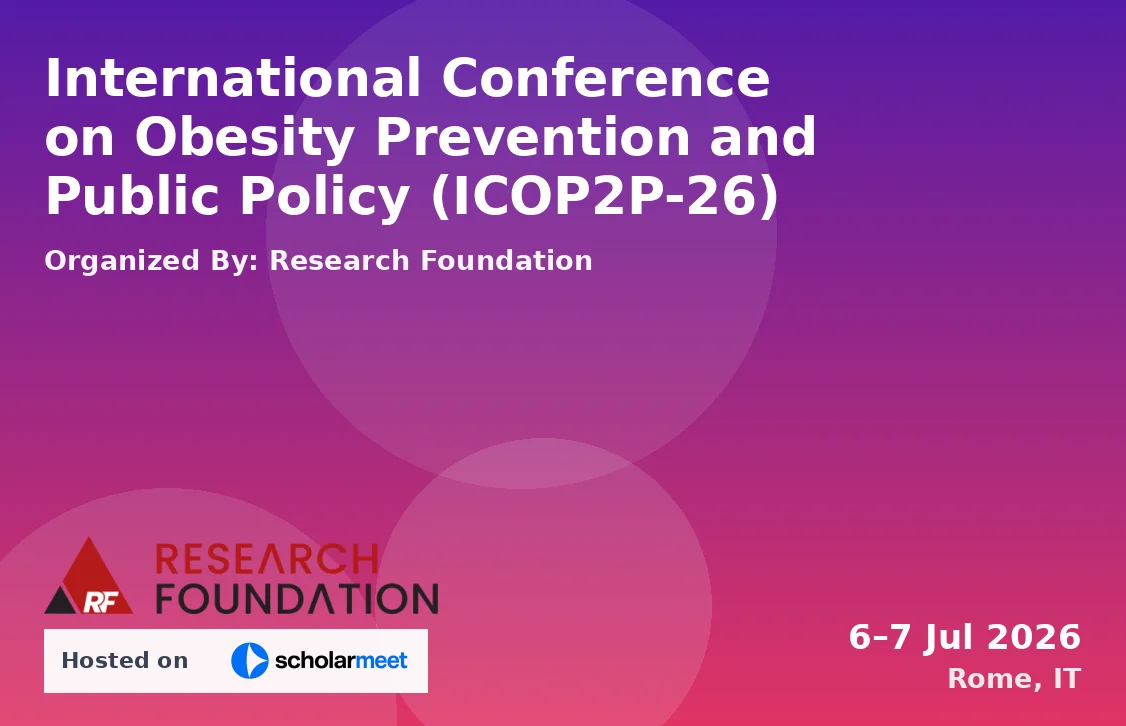 International Conference on Obesity Prevention and Public Policy (ICOP2P-26)