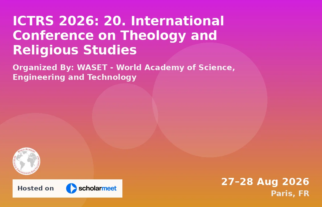 ICTRS 2026: 20. International Conference on Theology and Religious Studies