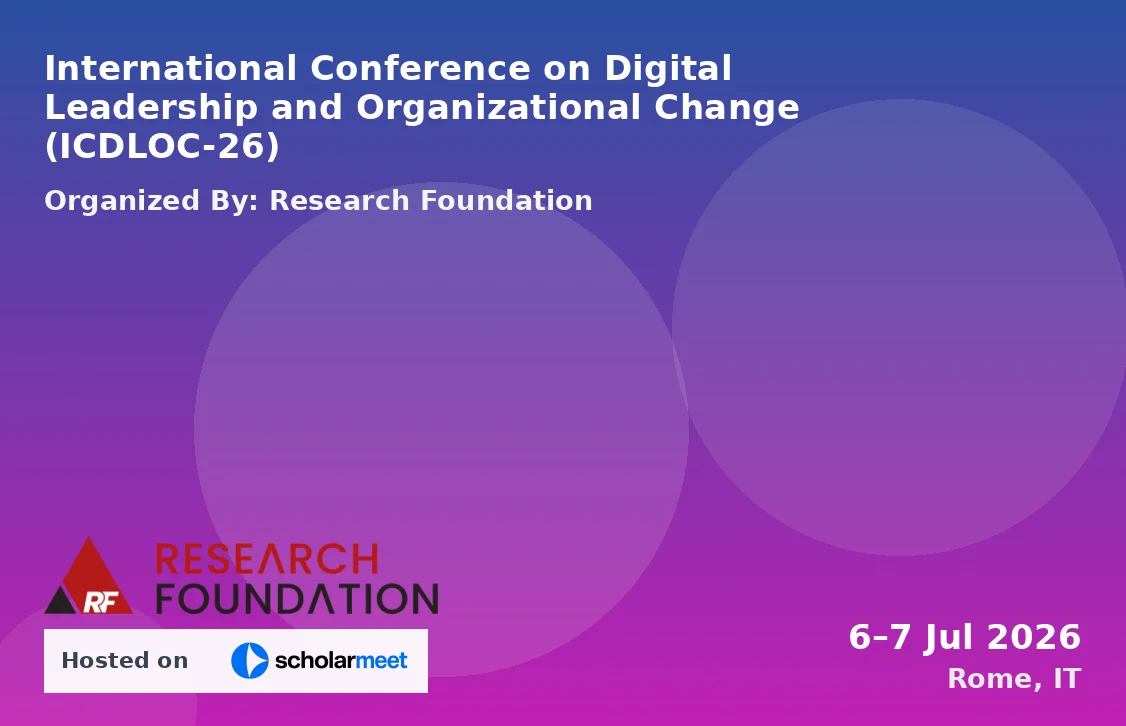 International Conference on Digital Leadership and Organizational Change (ICDLOC-26)