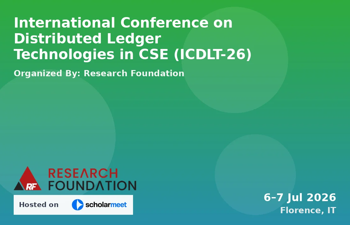 International Conference on Distributed Ledger Technologies in CSE (ICDLT-26)
