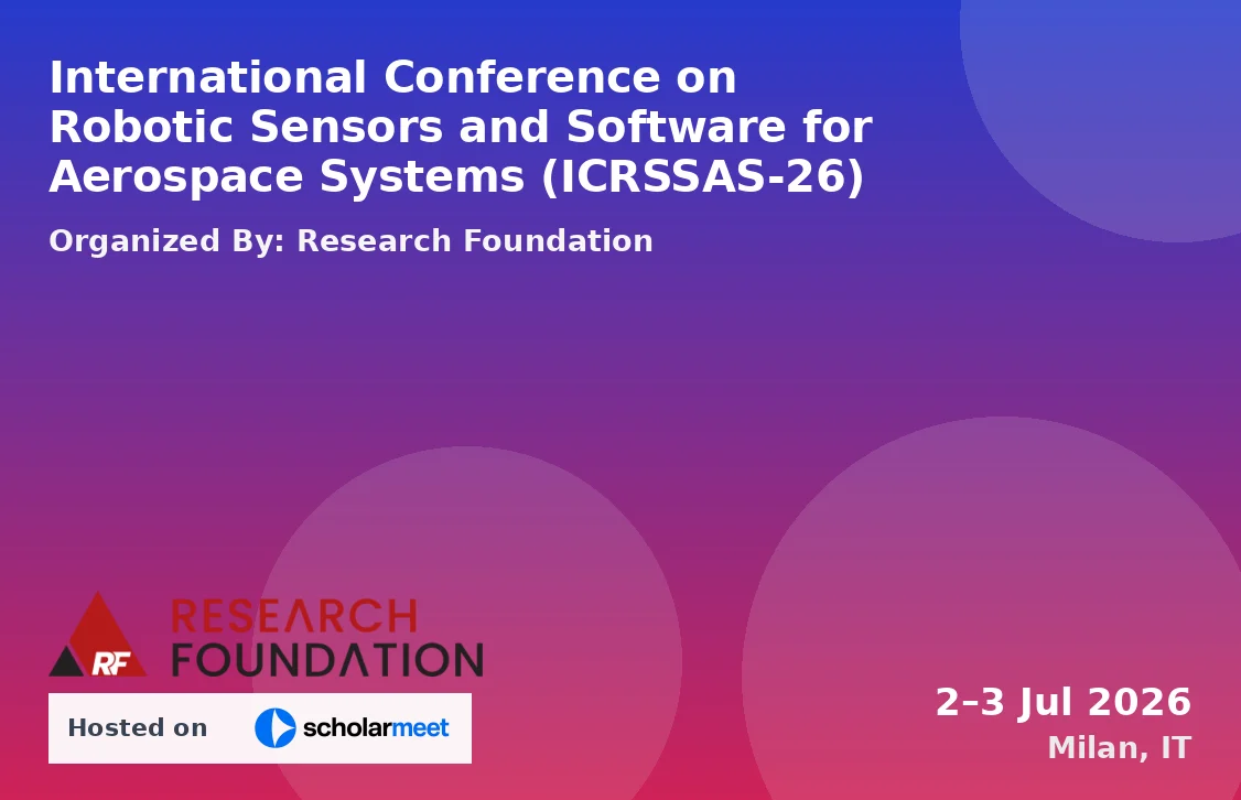 International Conference on Robotic Sensors and Software for Aerospace Systems (ICRSSAS-26)