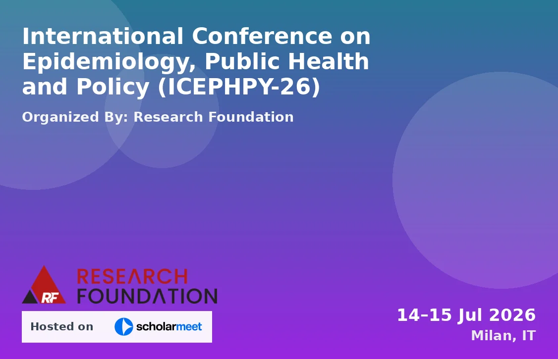International Conference on Epidemiology, Public Health and Policy (ICEPHPY-26)