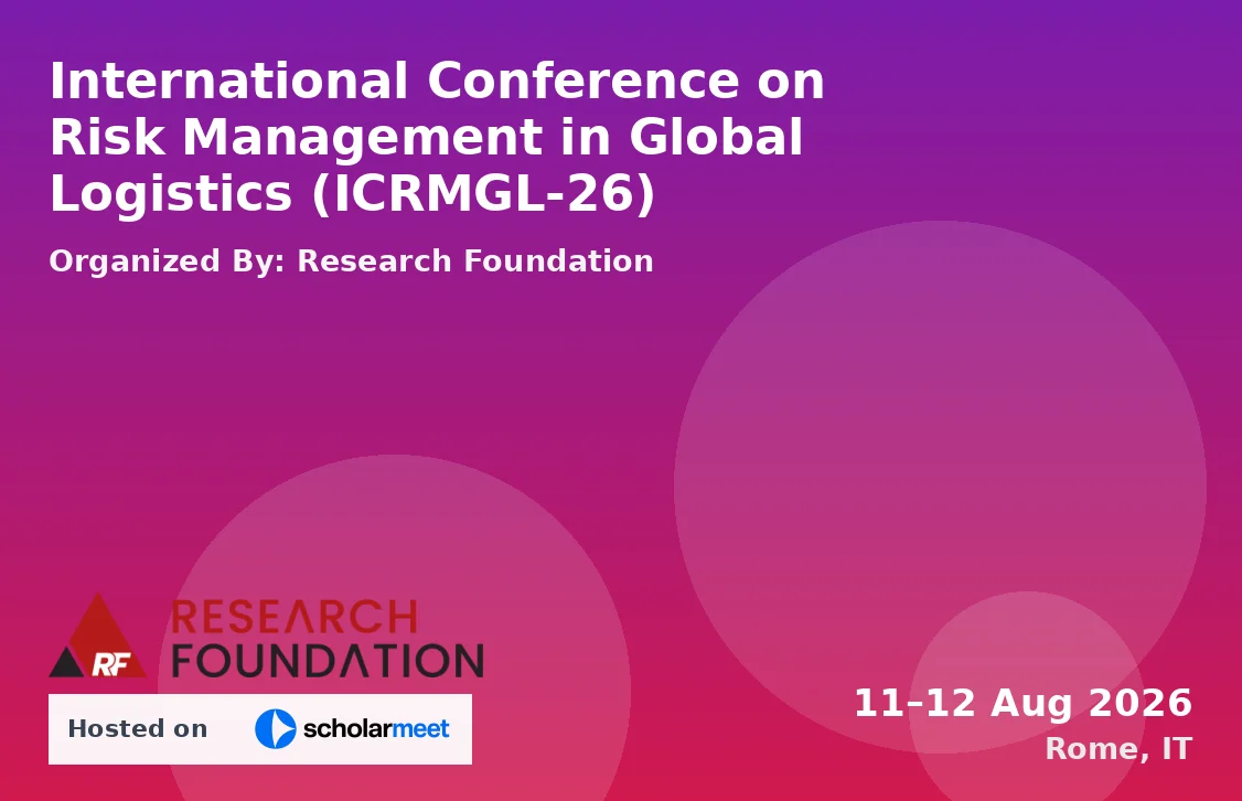 International Conference on Risk Management in Global Logistics (ICRMGL-26)