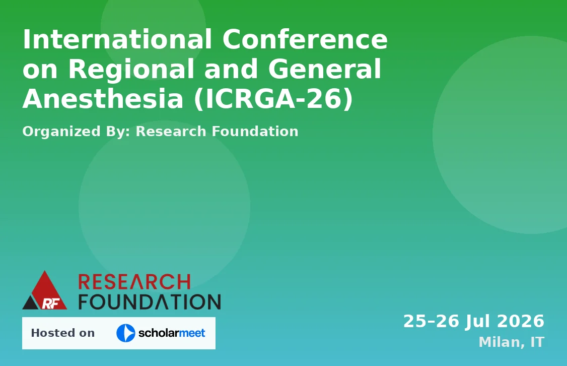 International Conference on Regional and General Anesthesia (ICRGA-26)