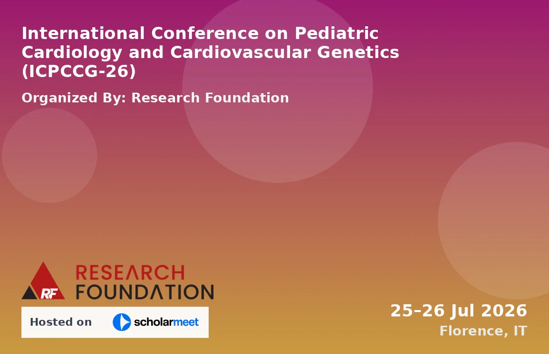 International Conference on Pediatric Cardiology and Cardiovascular Genetics (ICPCCG-26)