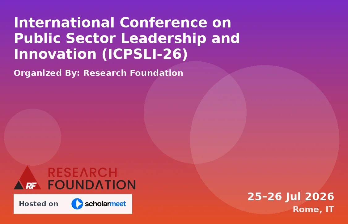 International Conference on Public Sector Leadership and Innovation (ICPSLI-26)