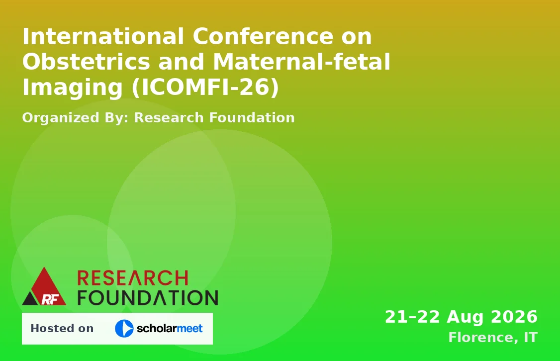 International Conference on Obstetrics and Maternal-fetal Imaging (ICOMFI-26)