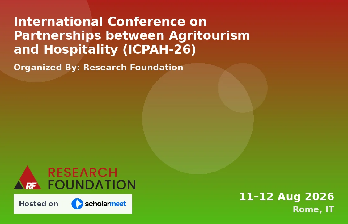 International Conference on Partnerships between Agritourism and Hospitality (ICPAH-26)