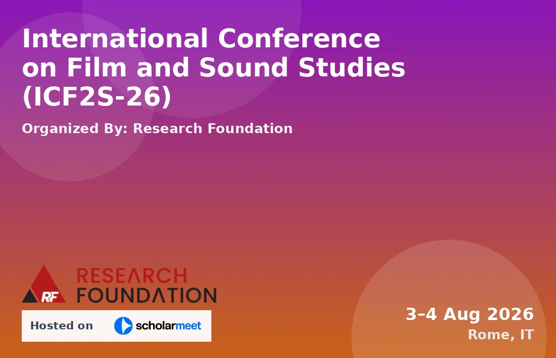 International Conference on Film and Sound Studies (ICF2S-26)