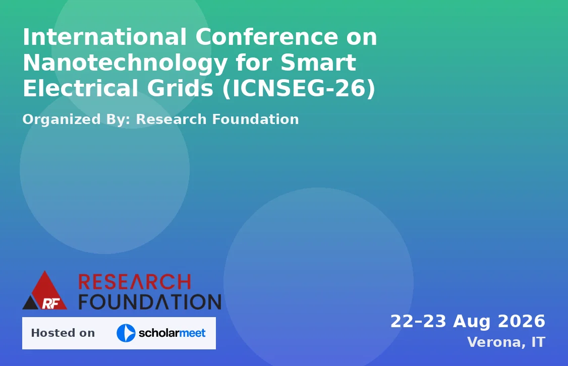 International Conference on Nanotechnology for Smart Electrical Grids (ICNSEG-26)