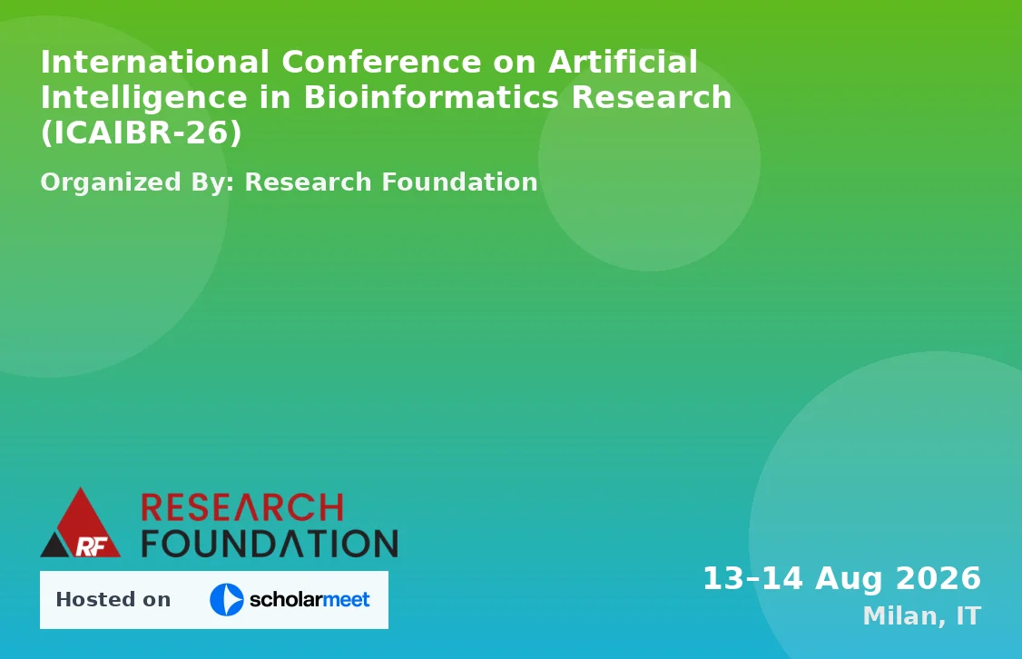 International Conference on Artificial Intelligence in Bioinformatics Research (ICAIBR-26)