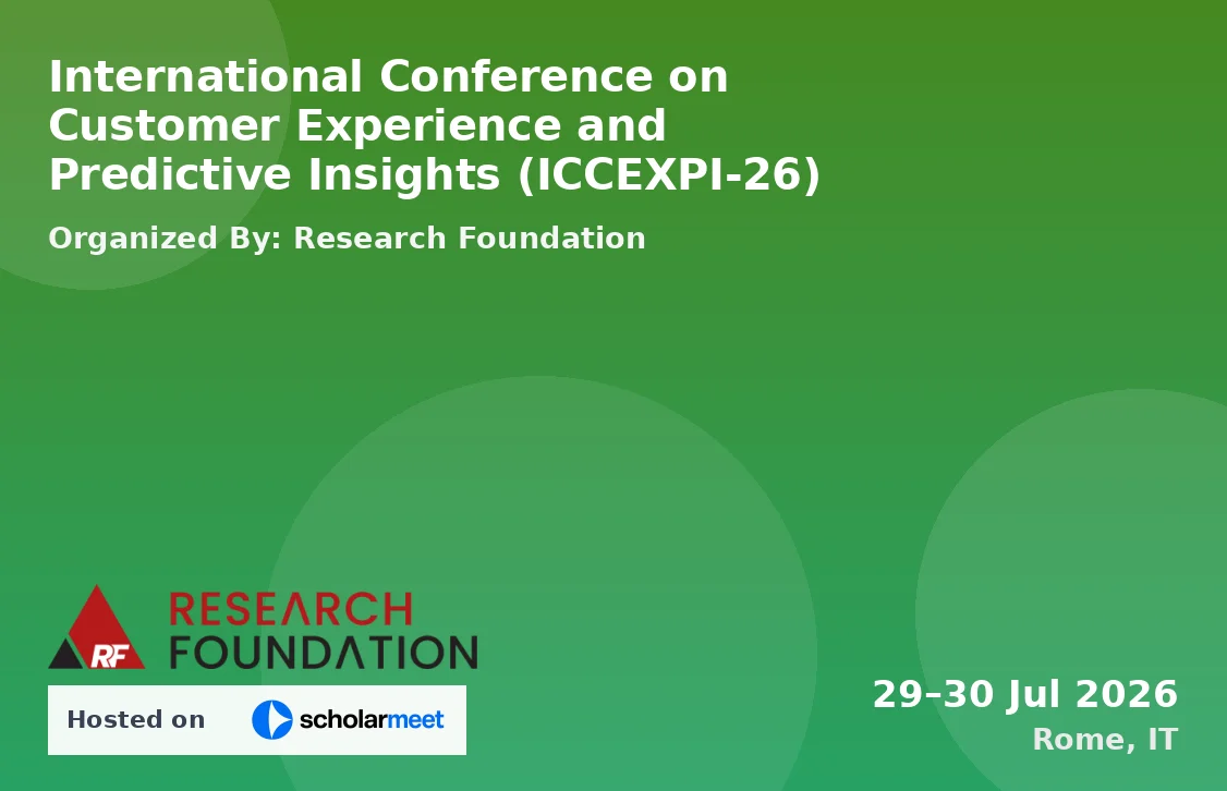 International Conference on Customer Experience and Predictive Insights (ICCEXPI-26)