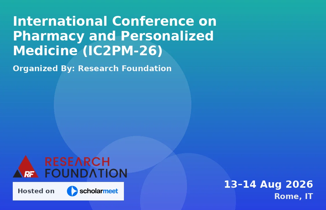 International Conference on Pharmacy and Personalized Medicine (IC2PM-26)