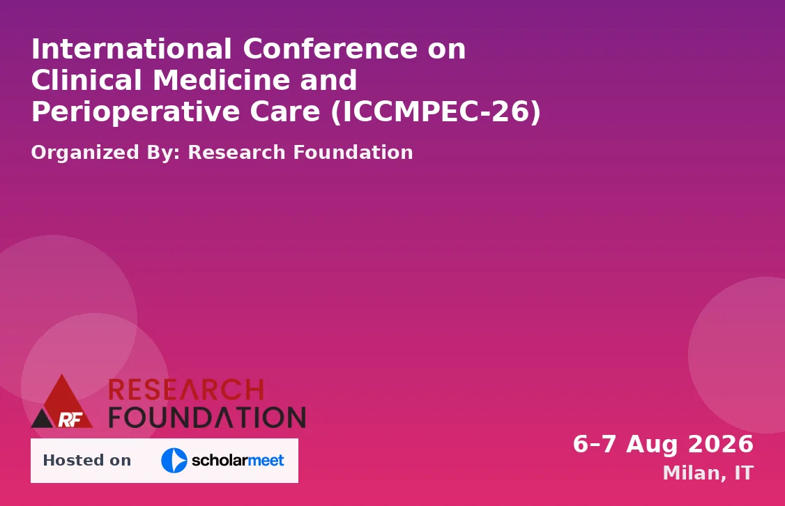 International Conference on Clinical Medicine and Perioperative Care (ICCMPEC-26)