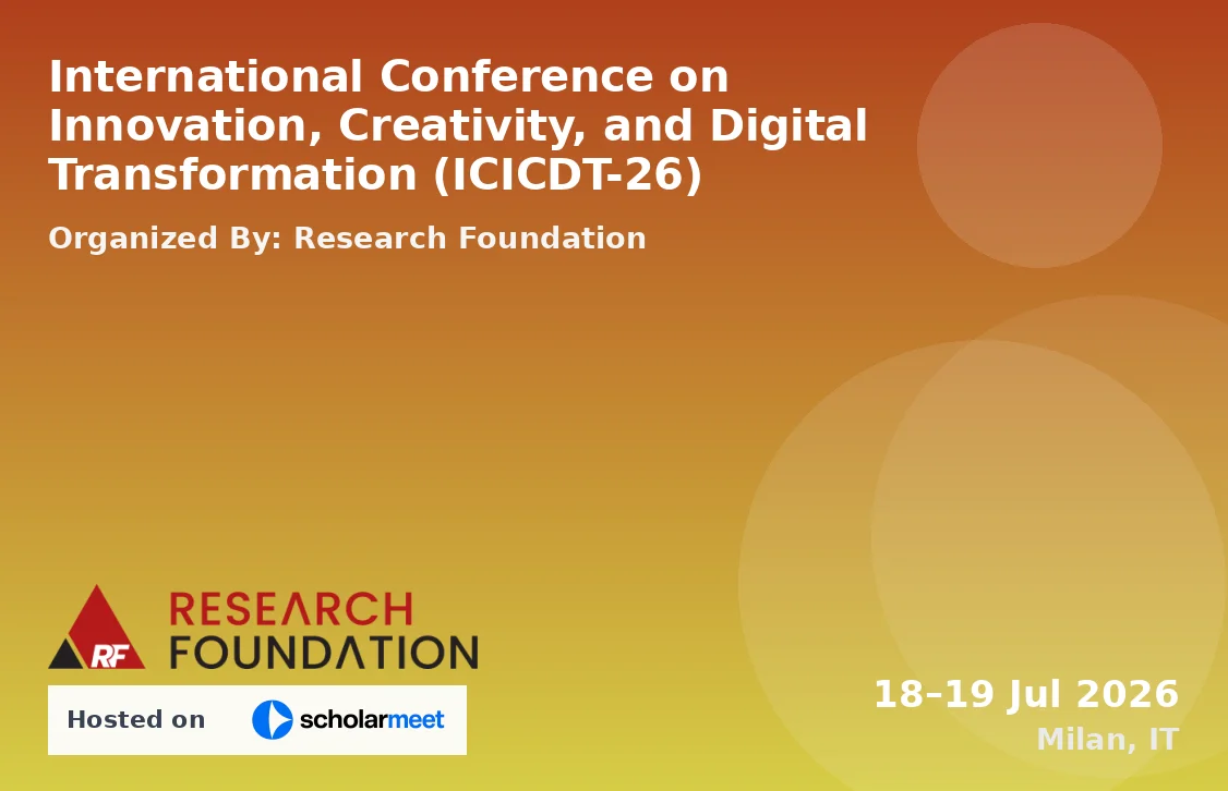 International Conference on Innovation, Creativity, and Digital Transformation (ICICDT-26)