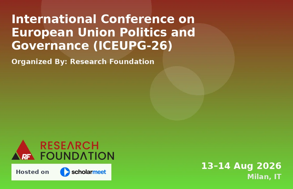 International Conference on European Union Politics and Governance (ICEUPG-26)
