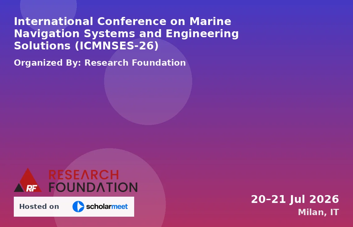 International Conference on Marine Navigation Systems and Engineering Solutions (ICMNSES-26)