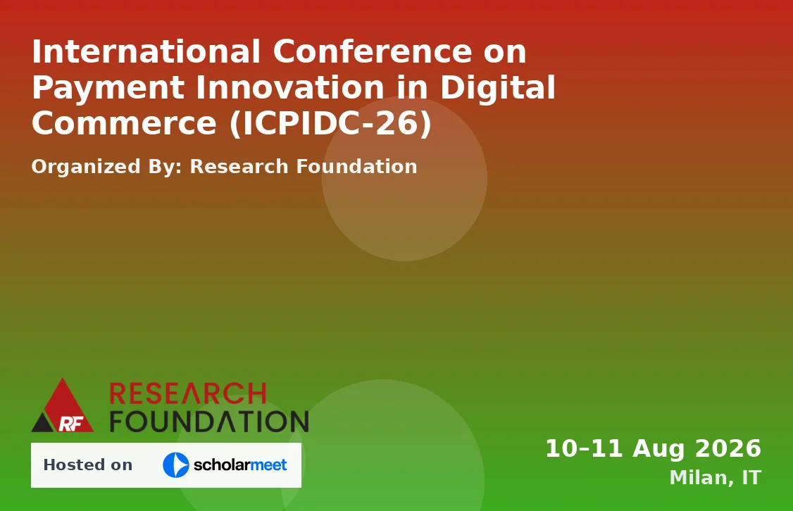 International Conference on Payment Innovation in Digital Commerce (ICPIDC-26)