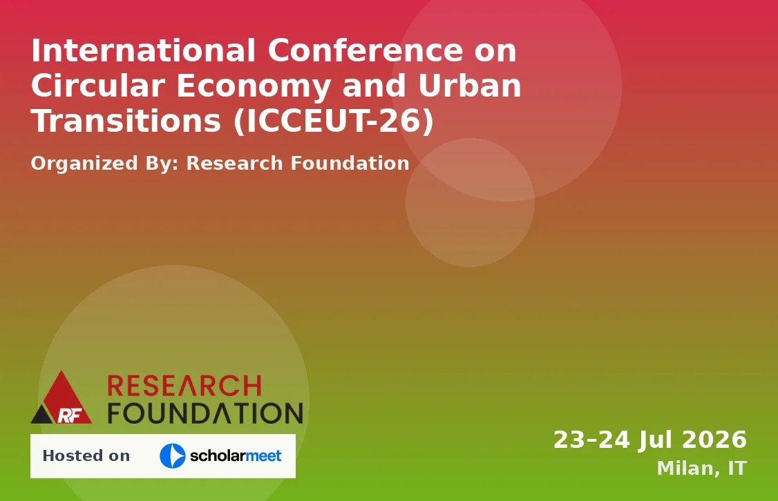 International Conference on Circular Economy and Urban Transitions (ICCEUT-26)
