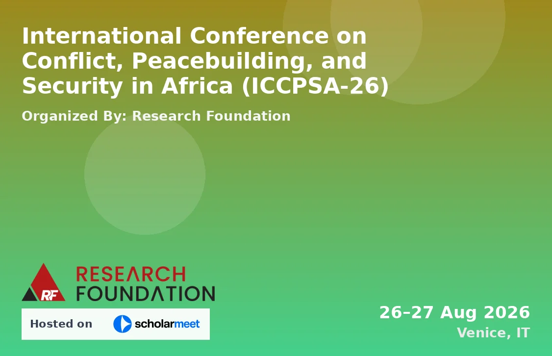 International Conference on Conflict, Peacebuilding, and Security in Africa (ICCPSA-26)