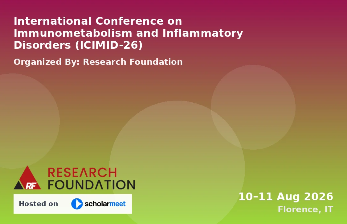 International Conference on Immunometabolism and Inflammatory Disorders (ICIMID-26)