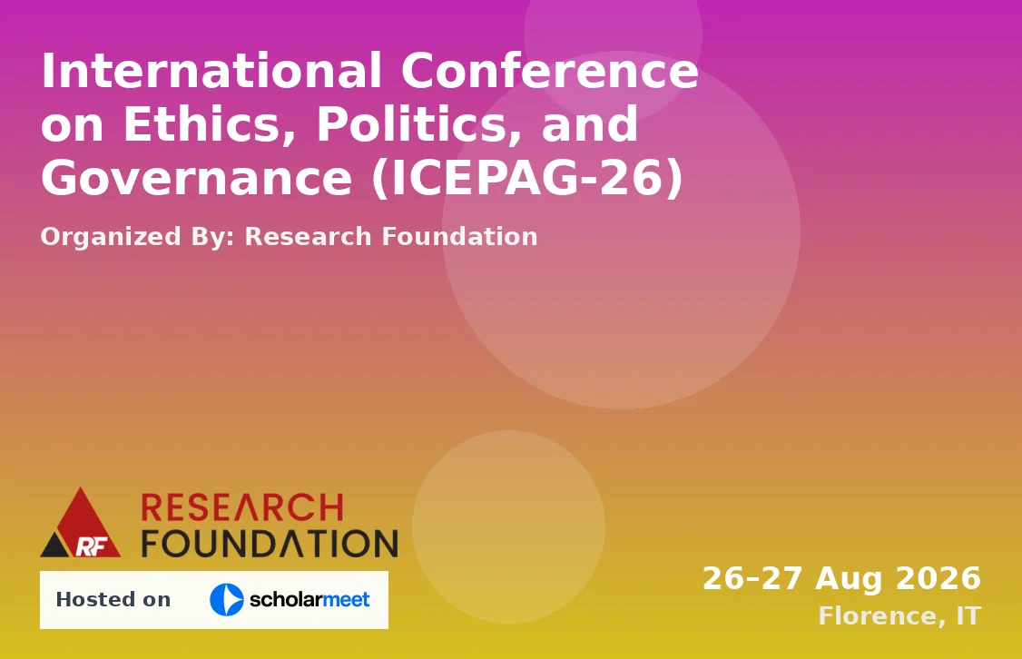 International Conference on Ethics, Politics, and Governance (ICEPAG-26)