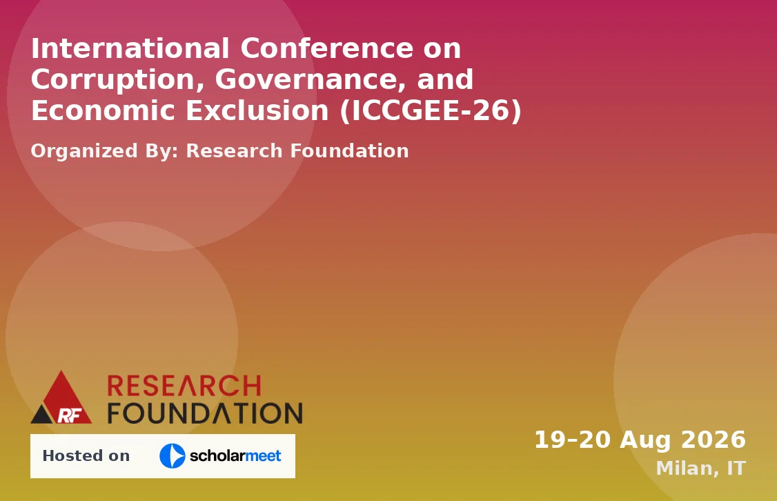 International Conference on Corruption, Governance, and Economic Exclusion (ICCGEE-26)