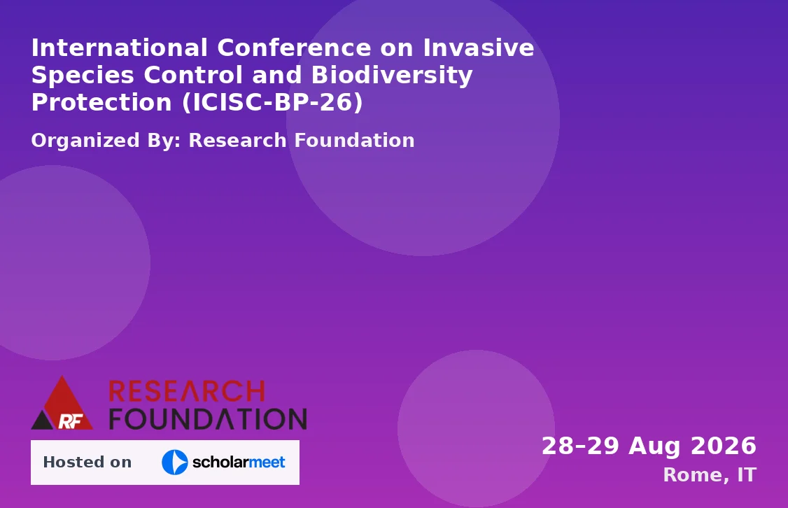 International Conference on Invasive Species Control and Biodiversity Protection (ICISC-BP-26)