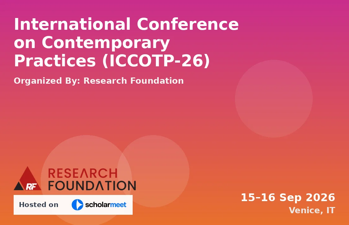 International Conference on Contemporary Practices (ICCOTP-26)