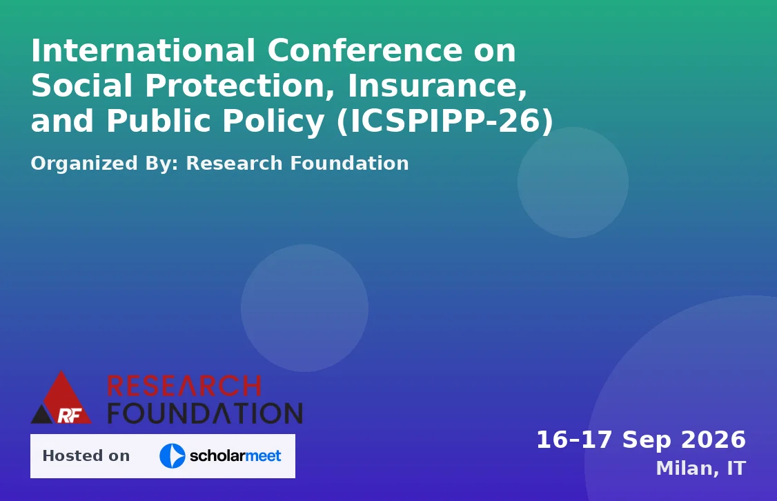 International Conference on Social Protection, Insurance, and Public Policy (ICSPIPP-26)