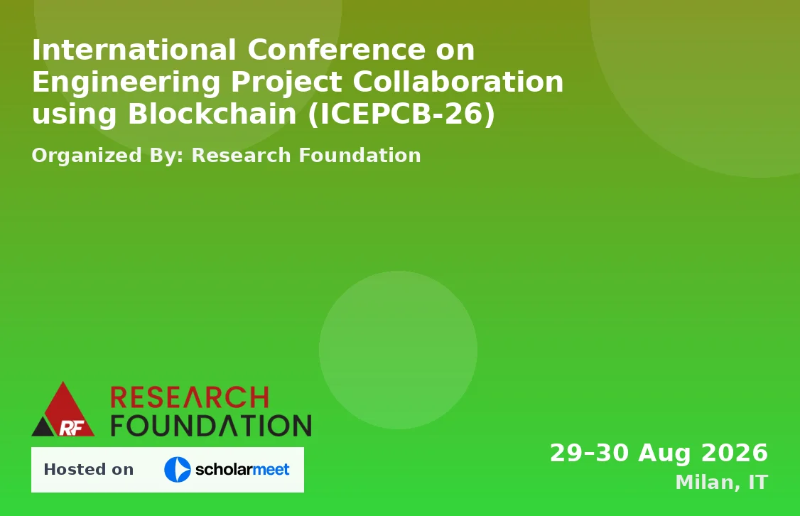 International Conference on Engineering Project Collaboration using Blockchain (ICEPCB-26)