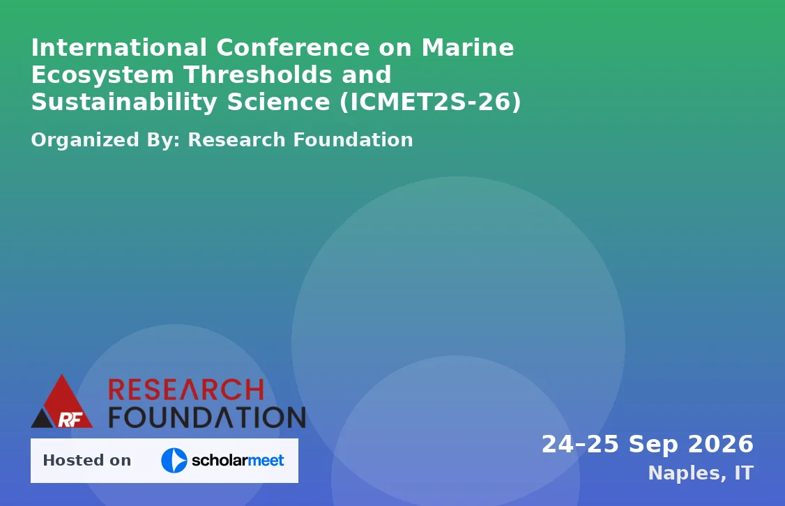 International Conference on Marine Ecosystem Thresholds and Sustainability Science (ICMET2S-26)
