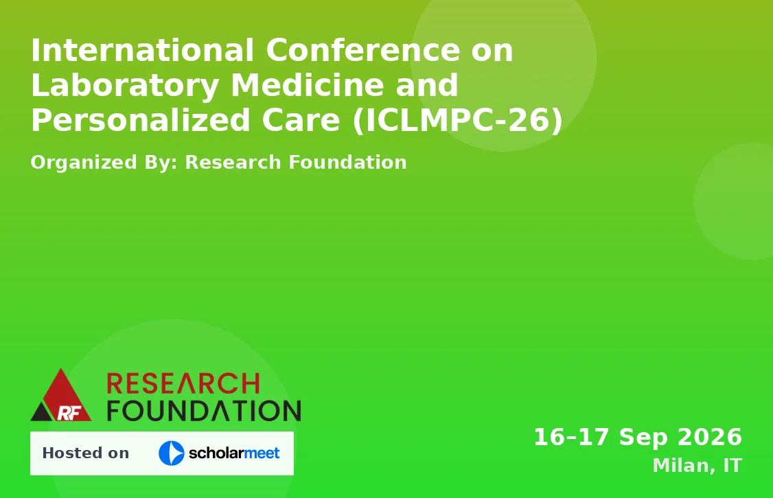 International Conference on Laboratory Medicine and Personalized Care (ICLMPC-26)