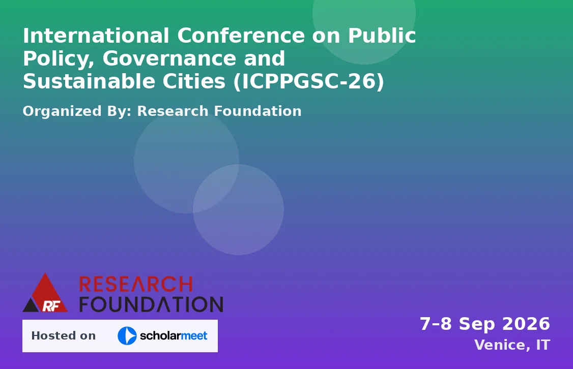 International Conference on Public Policy, Governance and Sustainable Cities (ICPPGSC-26)
