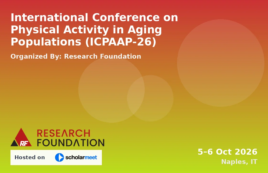 International Conference on Physical Activity in Aging Populations (ICPAAP-26)