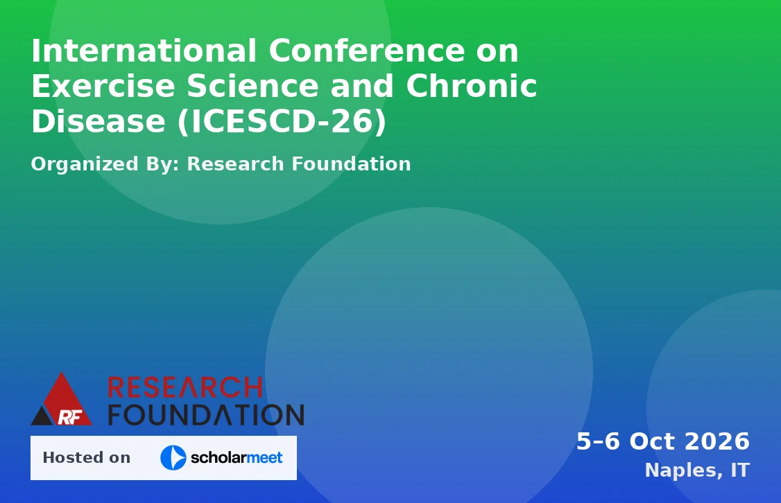 International Conference on Exercise Science and Chronic Disease (ICESCD-26)