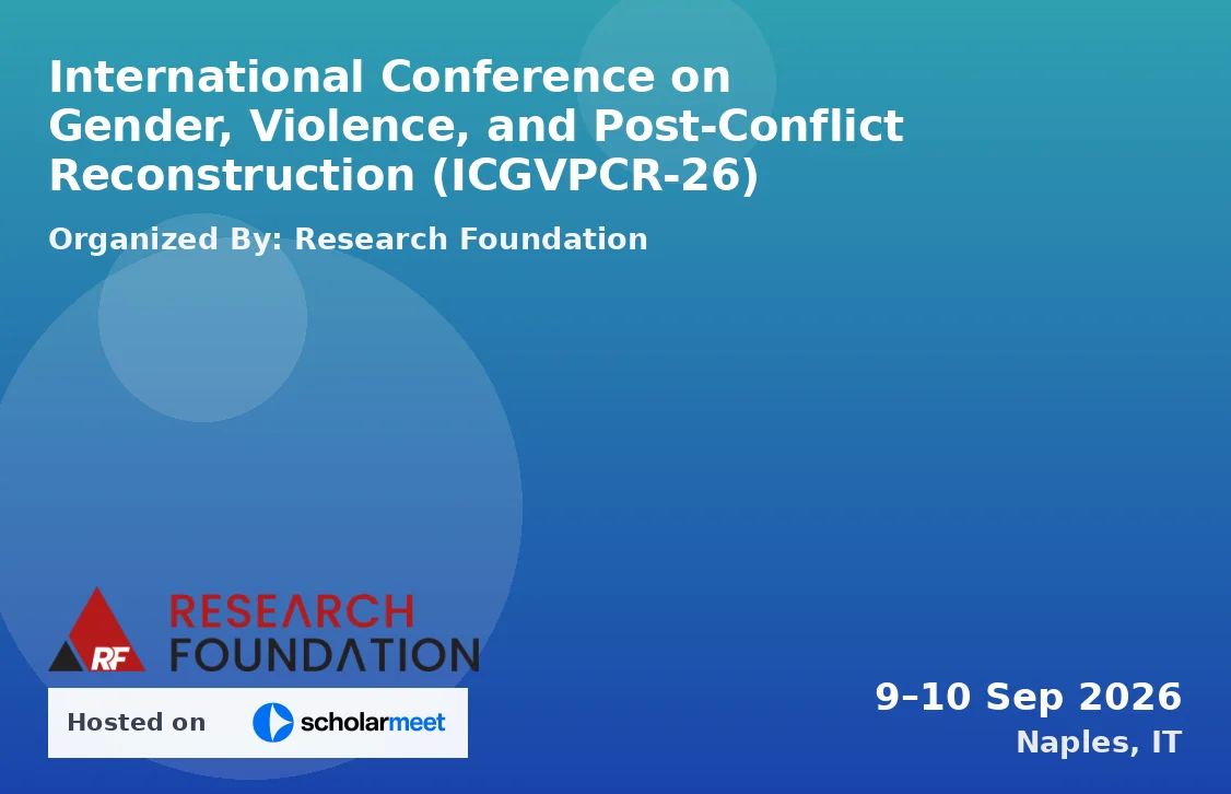 International Conference on Gender, Violence, and Post-Conflict Reconstruction (ICGVPCR-26)