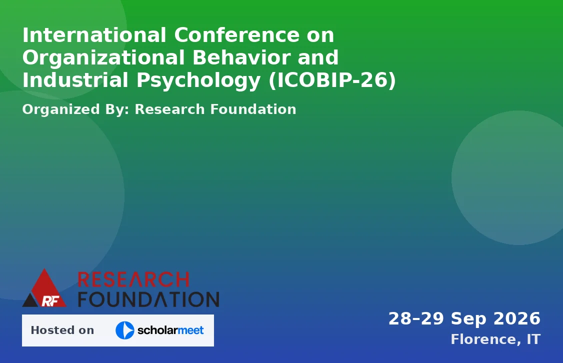 International Conference on Organizational Behavior and Industrial Psychology (ICOBIP-26)