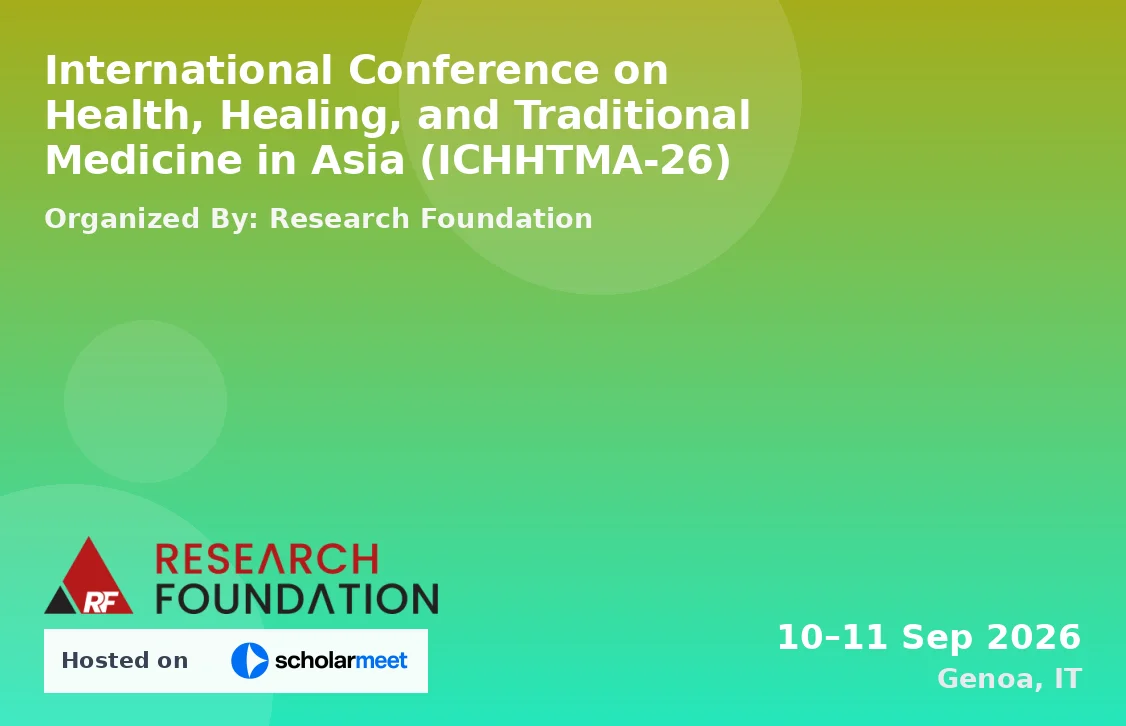 International Conference on Health, Healing, and Traditional Medicine in Asia (ICHHTMA-26)