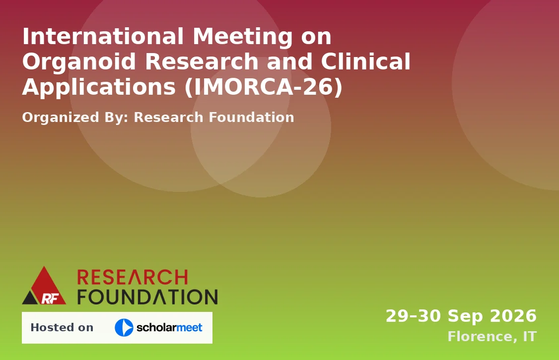 International Meeting on Organoid Research and Clinical Applications (IMORCA-26)