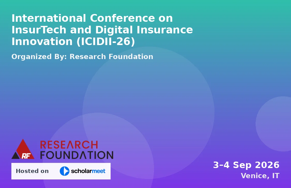 International Conference on InsurTech and Digital Insurance Innovation (ICIDII-26)