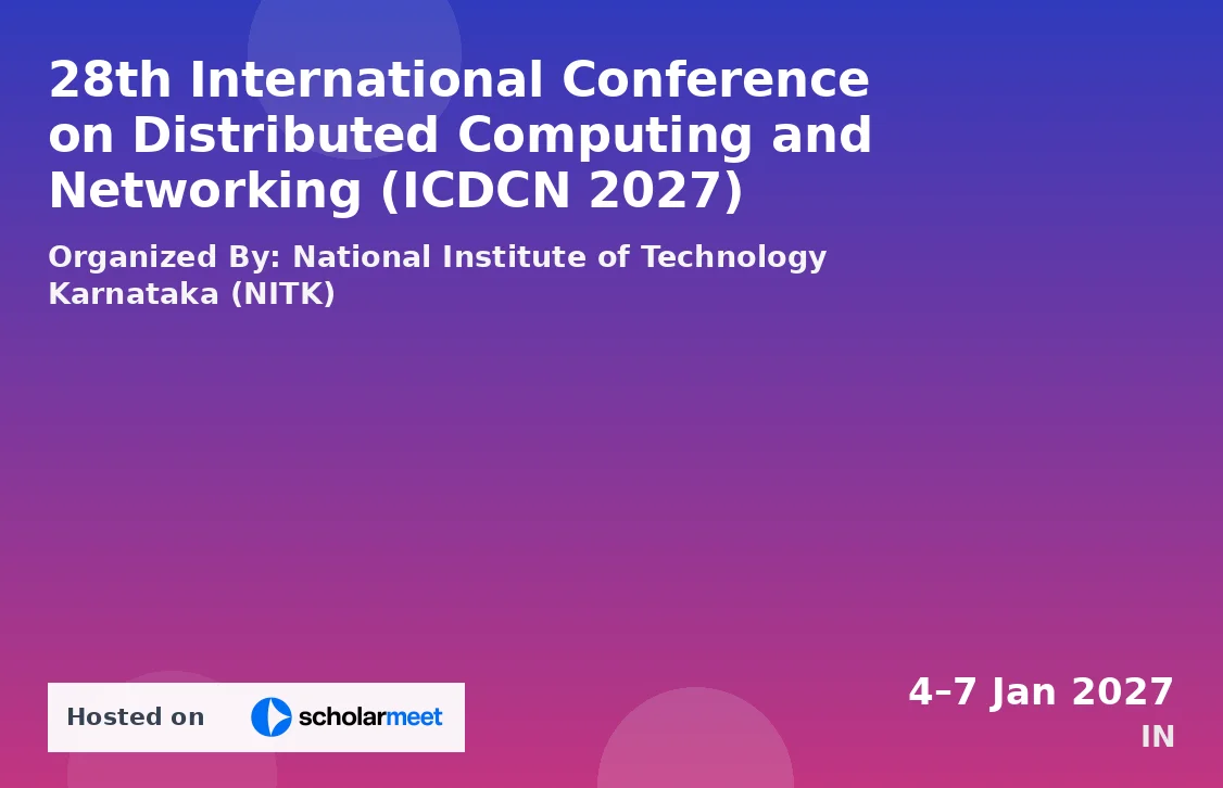 28th International Conference on Distributed Computing and Networking (ICDCN 2027)