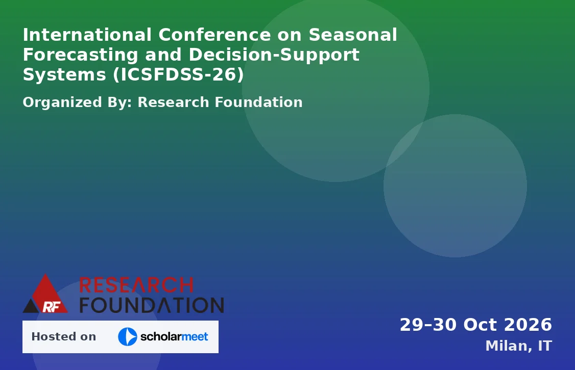 International Conference on Seasonal Forecasting and Decision-Support Systems (ICSFDSS-26)