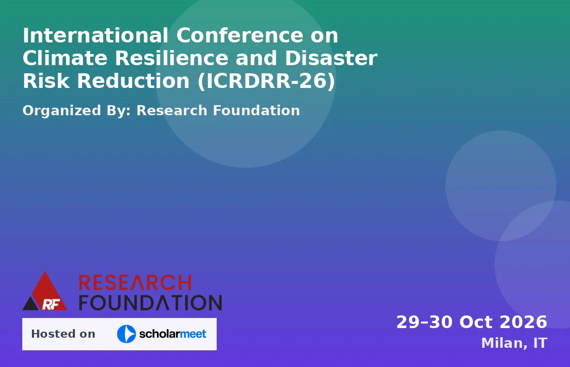 International Conference on Climate Resilience and Disaster Risk Reduction (ICRDRR-26)