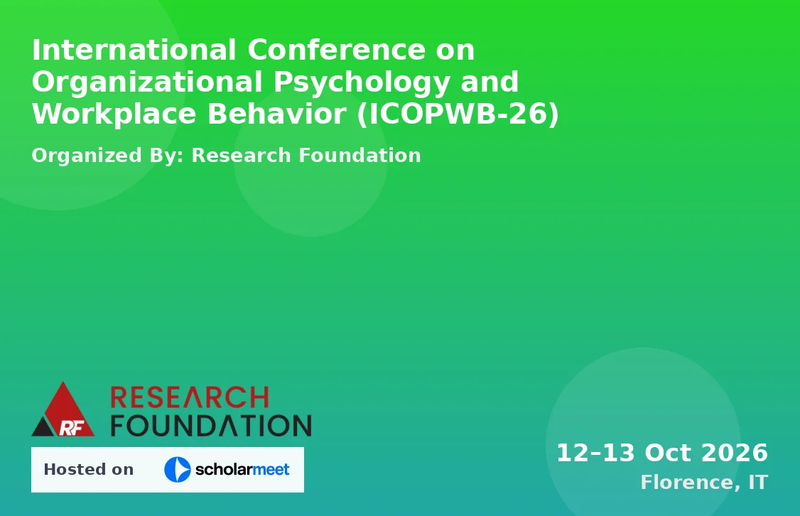 International Conference on Organizational Psychology and Workplace Behavior (ICOPWB-26)